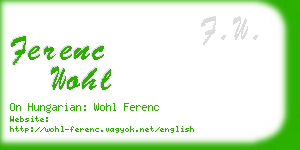 ferenc wohl business card